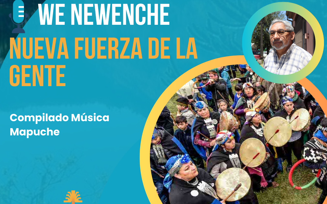 Programa Radial 02-07-2023 Compilado de Música Mapuche