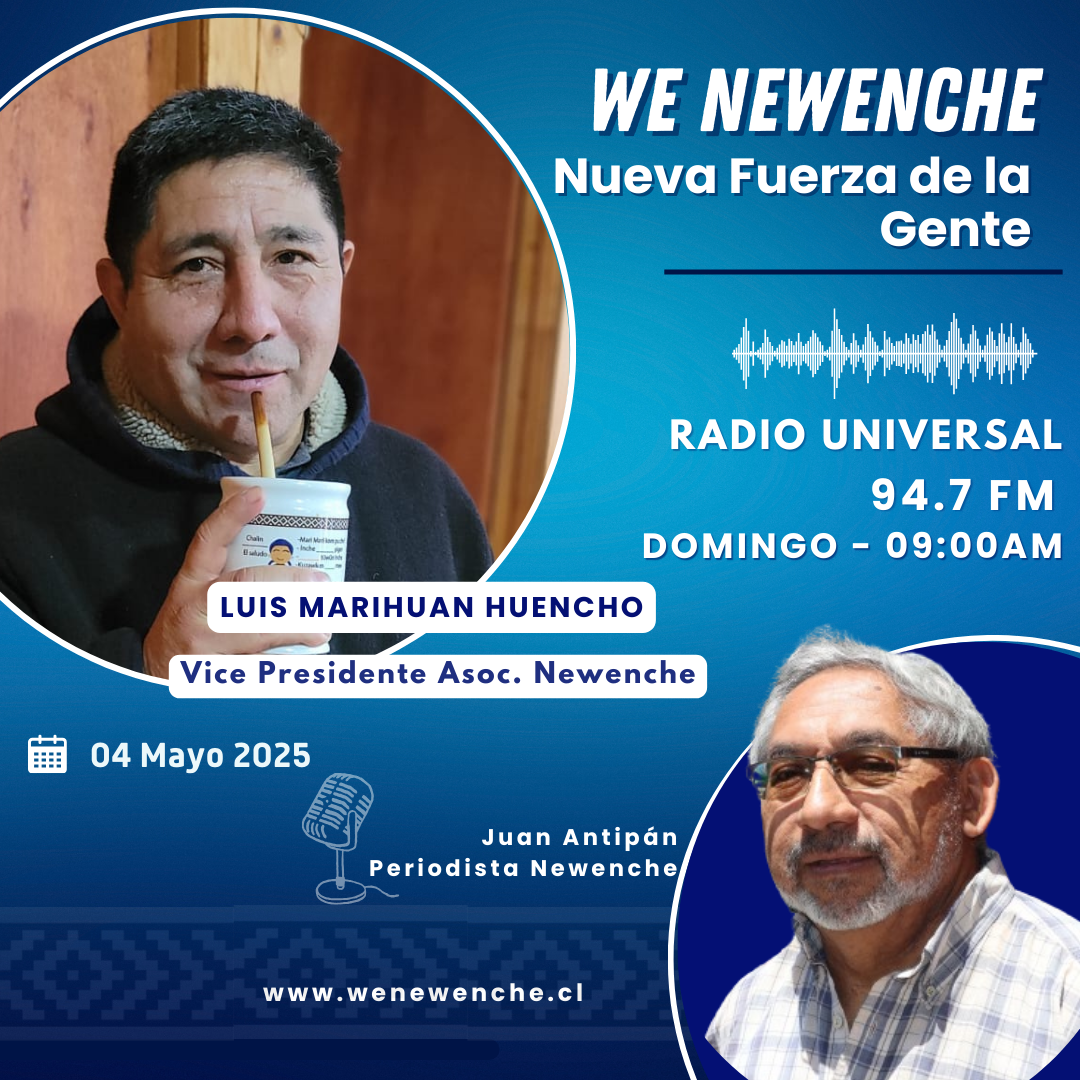 Programa Radial 04-05-2025 –  Luis Marihúan – Vice Presidente Newenche