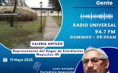 Programa Radial 11-05-2025 – Valeria Antileo – Representante del Hogar de Estudiantes Mapuches IDI