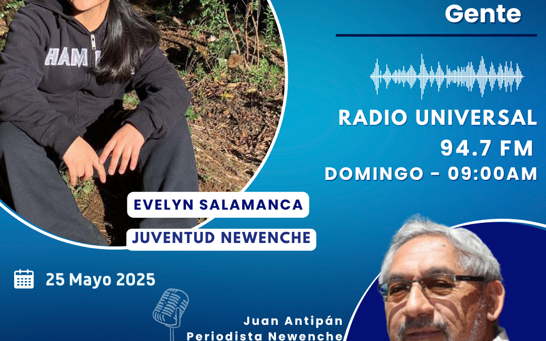 Programa Radial 25-05-2025 – Evelyn Salamanca – Juventud Newenche