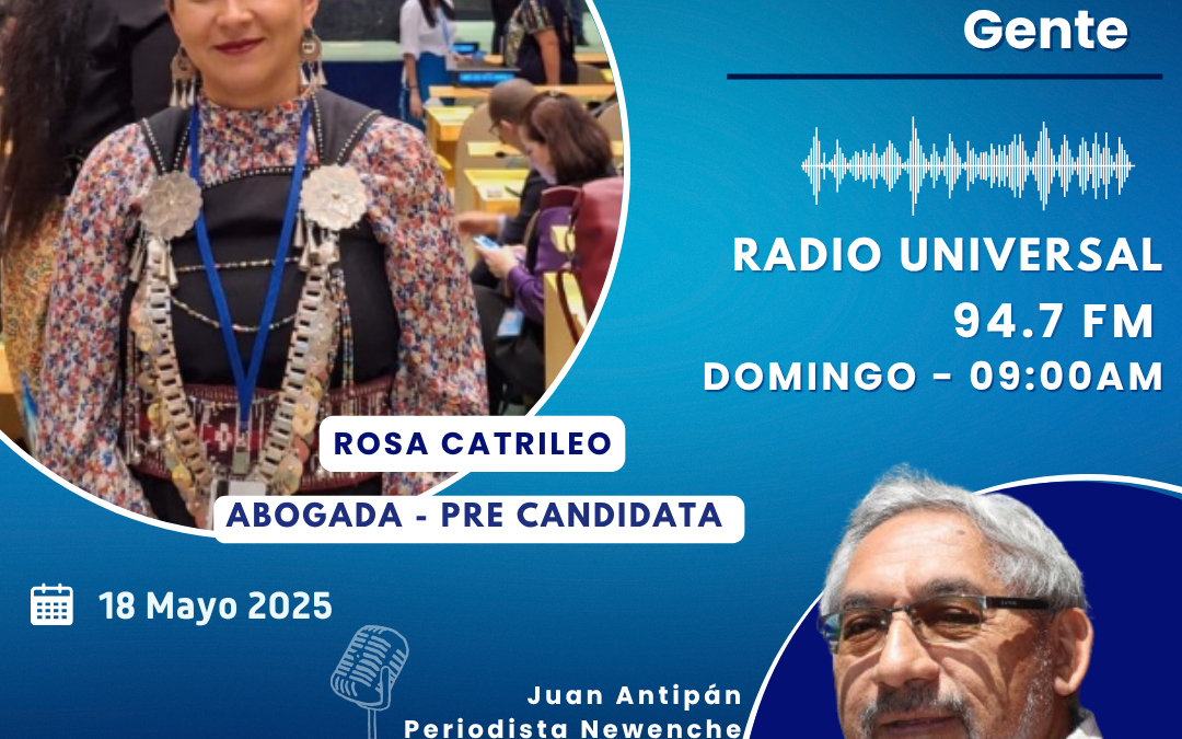 Programa Radial 18-05-2025 – Rosita Catrileo – Abogada
